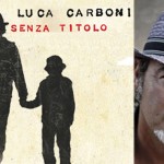 Napoli:-Luca-Carboni-al-Teatro-Acacia-il-12-dicembre-con-il-“Senza-titolo-tour”